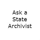 Ask a State Archivist